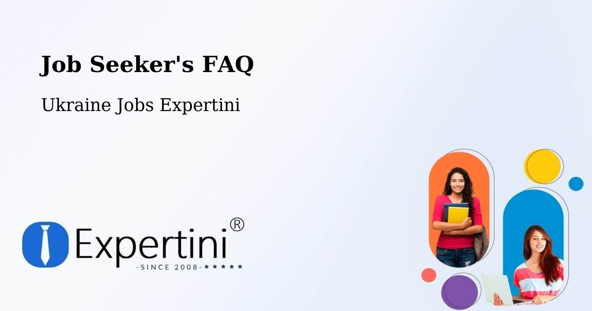Job Seeker FAQ – Ternuvate - Ukraine Jobs Expertini